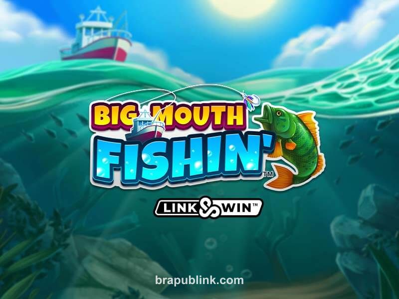 brapub big mouth fishin slot game